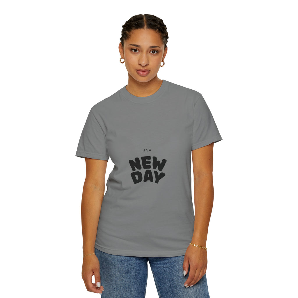 New Day Graphic T-Shirt — "It's a New Day" Positive Message Tee