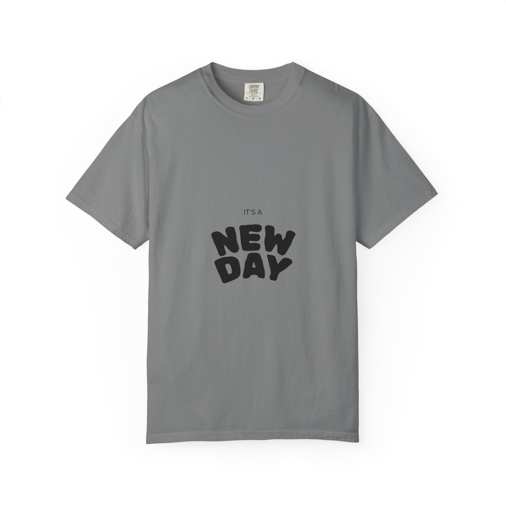 New Day Graphic T-Shirt — "It's a New Day" Positive Message Tee