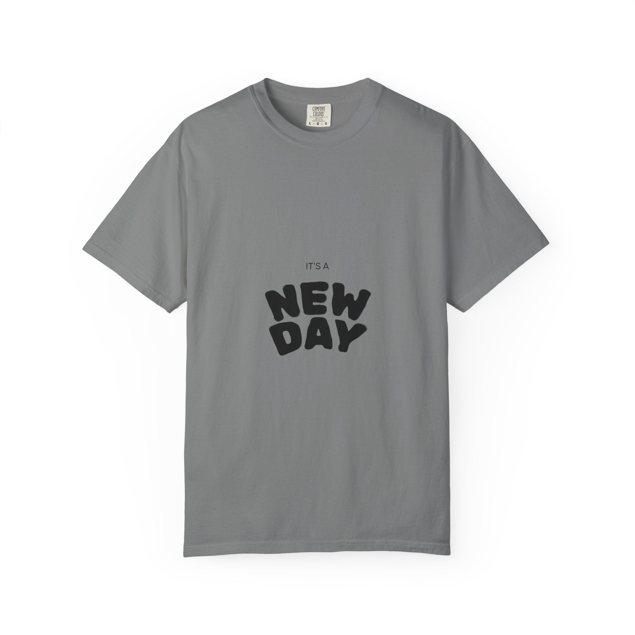 New Day Graphic T-Shirt — "It's a New Day" Positive Message Tee