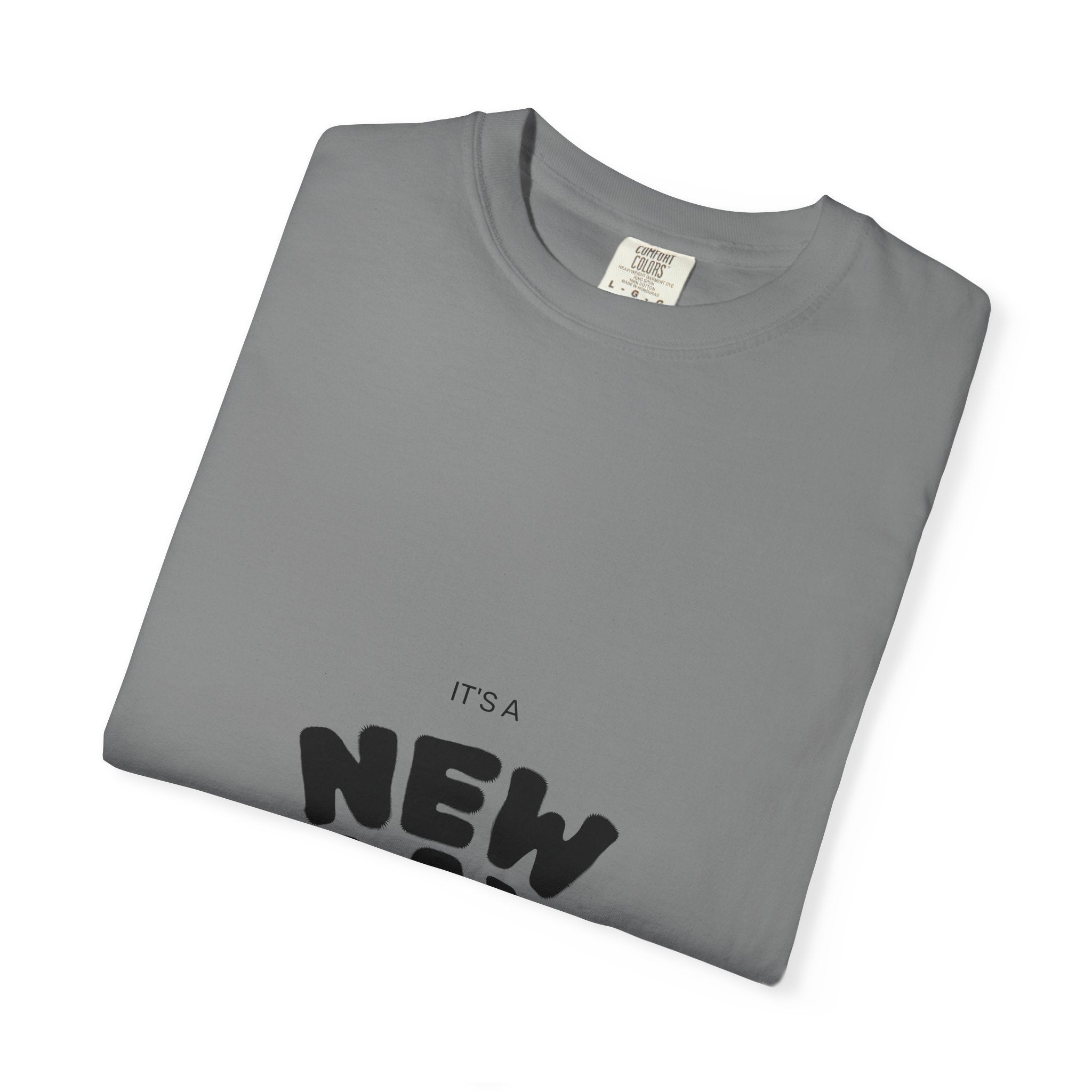 New Day Graphic T-Shirt — "It's a New Day" Positive Message Tee